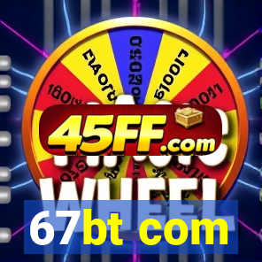 67bt com